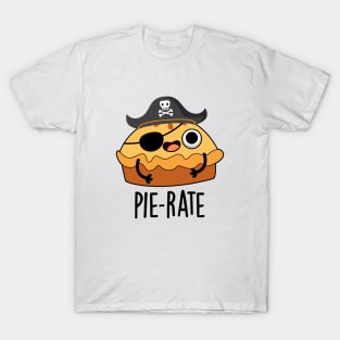 Pie-rate Cute Pirate Pie Pun T-Shirt